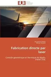 Fabrication directe par laser - Collectif