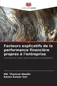 Facteurs explicatifs de la performance financière propres à l'entreprise - Abedin Md. Thasinul