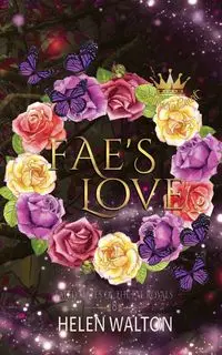 Fae's Love - Walton Helen