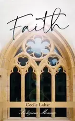Faith - Cecile Labar