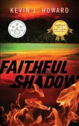 Faithful Shadow - Howard Kevin