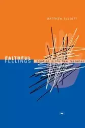 Faithful feelings - Elliott Matthew