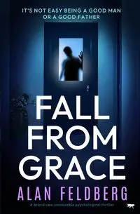 Fall From Grace - Alan Feldberg