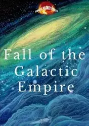 Fall of the Galactic Empire - Press Rogue Planet