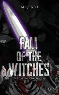 Fall of the Witches - Jewell M.L