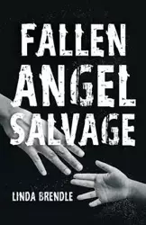 Fallen Angel Salvage - Linda Brendle