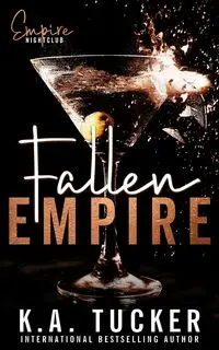 Fallen Empire - Tucker K.A.