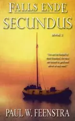 Falls Ende - Secundus - Paul W. Feenstra