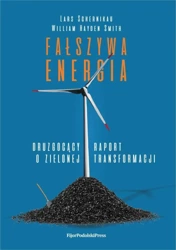 Fałszywa energia - Lars Schernikau, William Haydennsmith