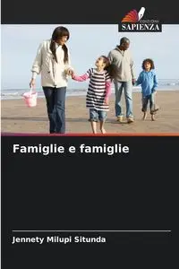 Famiglie e famiglie - Situnda Jennety Milupi