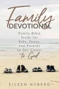 Family Devotional - Eileen Nyberg