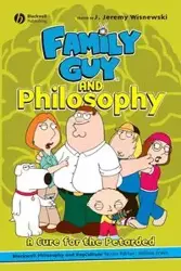 Family Guy and Philosophy - Wisnewski