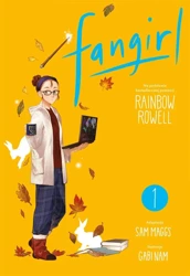 Fangirl T.1 - Rainbow Rowell, Kaja Makowska, Sam Maggs