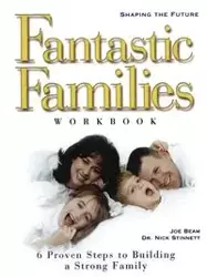 Fantastic Families Work Book - Joe Beam