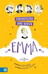 Fantastyczna Jane Austen. Emma - Jane Austen, Katy Birchall, glantine Ceulemans, B