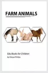 Farm Animals - Phillips Glorya