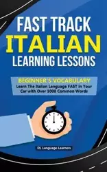 Fast Track Italian Learning Lessons - Beginner's Vocabulary - Learners DL Language