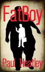 Fatboy - Paul Heatley