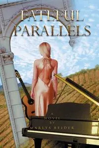 Fateful Parallels - Marlys Beider