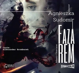 Faza REM audiobook - Agnieszka Sudomir