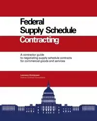 Federal Supply Schedule Contracting - Larry Christensen