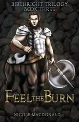 Feel the Burn - Nicole MacDonald