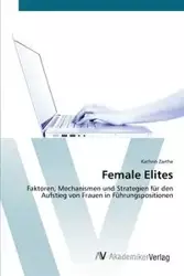 Female Elites - Kathrin Zarthe