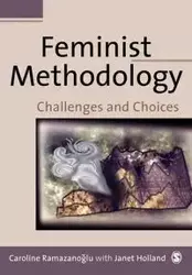 Feminist Methodology - Caroline Ramazanoglu