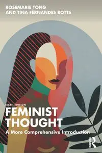 Feminist Thought - Rosemarie Tong