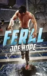 Feral - Hope Joe