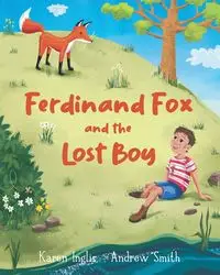 Ferdinand Fox and the Lost Boy - Inglis