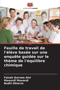 Feuille de travail de l'élève basée sur une enquête guidée sur le thème de l'équilibre chimique - Qurrata Aini Faizah