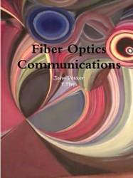 Fiber Optics Communications - John Dekker