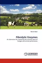 Fibrolytic Enzymes - Dean Dervin