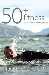 Fifty Plus Fitness - Oliver Ian