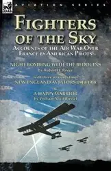 Fighters of the Sky - Reece Robert H.