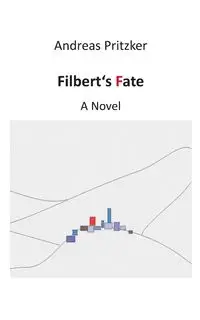 Filbert's Fate - Andreas Pritzker