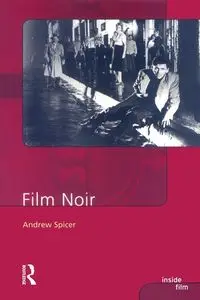 Film Noir - Andrew Spicer