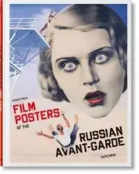 Film Posters of the Russian Avant-Garde - Susan Pack