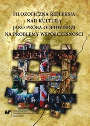 Filozoficzna refleksja nad kulturą jako próba... - red. Jadwiga Gazda, red. Sławomira Ruchała