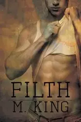 Filth - King M.