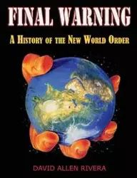 Final Warning - David Allen Rivera