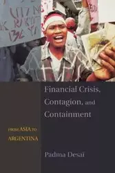 Financial Crisis, Contagion, and Containment - Desai Padma