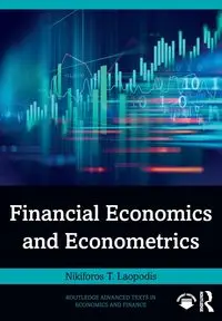 Financial Economics and Econometrics - Laopodis Nikiforos T.