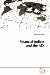 Financial Indices and the ATX - Dominika Denifl