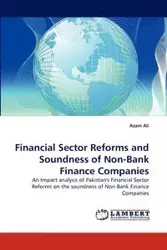 Financial Sector Reforms and Soundness of Non-Bank Finance Companies - Ali Azam