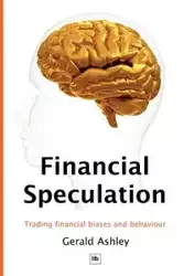 Financial Speculation - Ashley Gerald