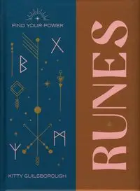 Find Your Power: Runes - Kitty Guilsborough