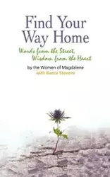 Find Your Way Home - Magdalene Women of