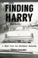 Finding Harry - George Eraclides